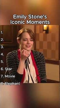Emily Stone's Iconic Moments