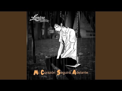 Mi Corazón Seguirá Adelante