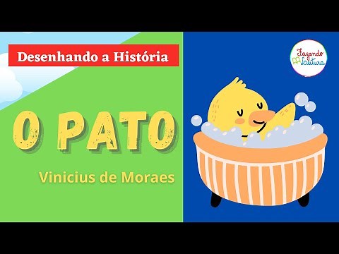 Música " O PATO ", de Vinicius de Moraes - Fazendo Leitura -