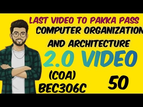 COA | Important & Fixed Questions| BEC306C | Computer Organization & Architecture | Exam 2.0 #coa