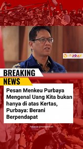 4.6K views · 19K reactions | Pesan Menkeu Purbaya Mengenal Uang Kita bukan hanya di atas Kertas, Purbaya: Berani Berpendapat #menkeu #matauang #uang #purbaya #rupiah #purbayayudhisadewa #menkeupurbaya | V-Today.com | Facebook