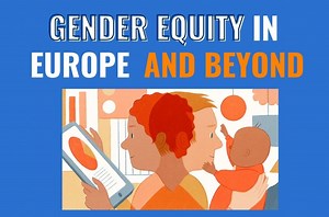 Gender Equity Lecture Series:  Gender Equity in Europe and Beyond