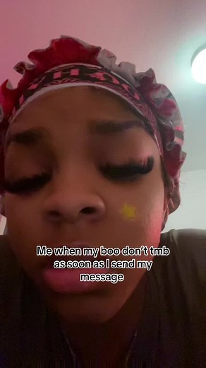 When My Boo Doesn't Respond Quickly Enough