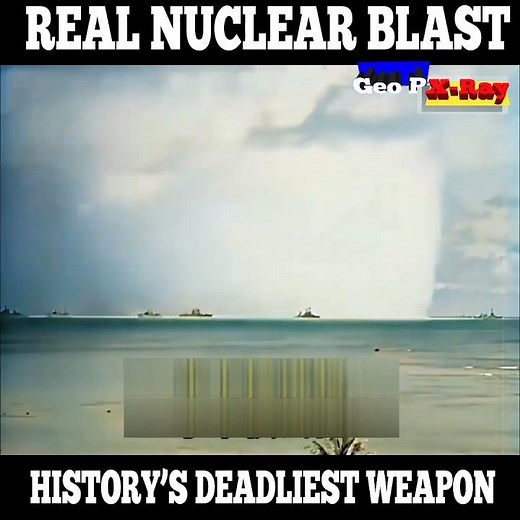 How Powerful Is the Atomic Bomb? Real Nuclear Test Footage