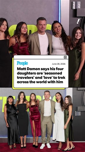 Matt Damon says his four daughters love traveling the world with him