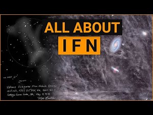 What is IFN? How to Find and Photograph it