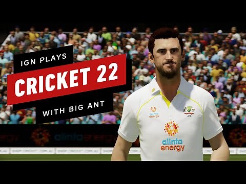 IGN Plays Cricket 22 with Big Ant Studios