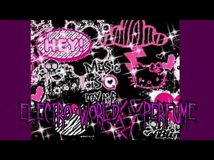 Electro World - Perfume - Slowed