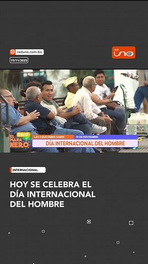 790K views · 12K reactions | #Internacional | Una fecha para reconocer su esfuerzo, su rol en la familia, su salud emocional y todo lo que aportan a nuestra sociedad. ▶️ Más información en www.reduno.com.bo #RedUno #RedUnoDigita l#DíaDelHombre #HombresQueInspiran #19DeNoviembre | Red Uno de Bolivia | Facebook