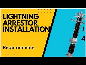 Lightning arrestor installation requirements and documents| How to install lightning arrestor