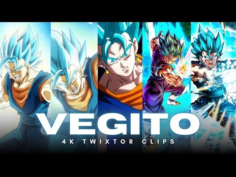 VEGITO BLUE 4K TWIXTOR CLIPS