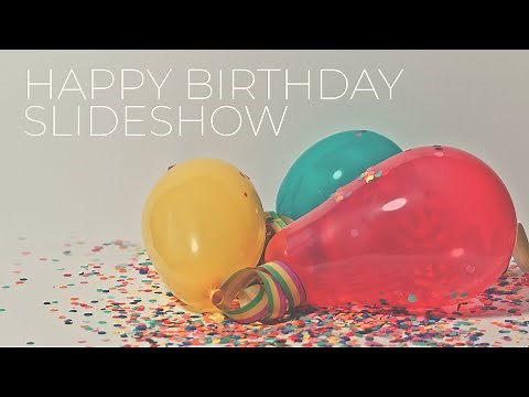 Video template - Happy Birthday Slideshow