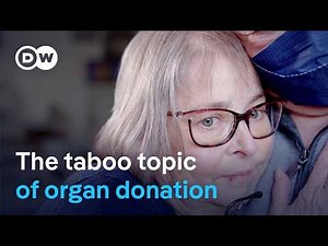 Organ donation - Waiting for a new life | DW Documentary
