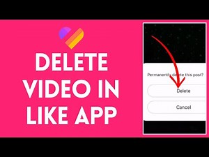 How to Delete Video on Likee App 2024