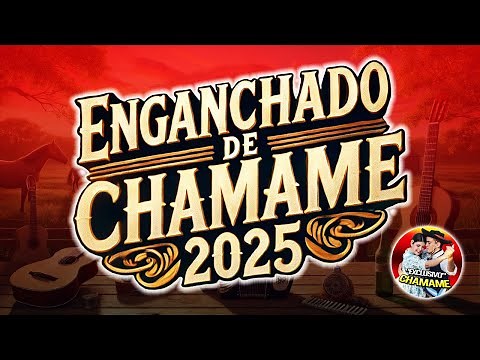 ✅"CHAMAME A PURO BAILE" | "Super Enganchados" *EXCLUSIVO CHAMAME 2025*