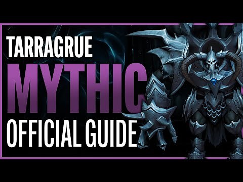 The Tarragrue Mythic Guide - Sanctum of Domination Raid - Shadowlands Patch 9.1