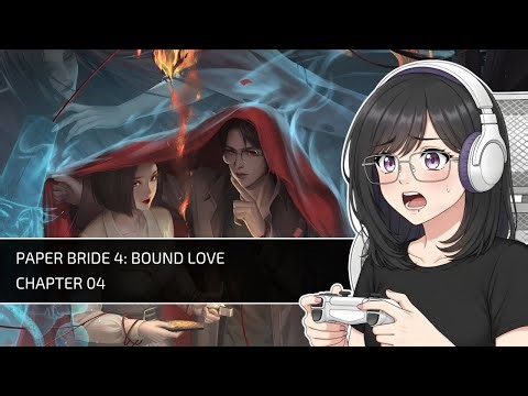 Paper Bride 4: Bound Love Chapter 4 - The Effigy Ritual