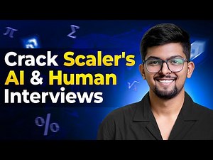 How to prepare for Scaler AI & Human Interviews | Scaler School Of Technology | Scaler NSET 2026