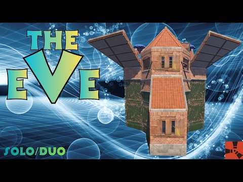 THE EVE: Low Cost & Easy to Build • Solo/Duo • Bunker Base • Optional Mini Farm & Oil Refinery