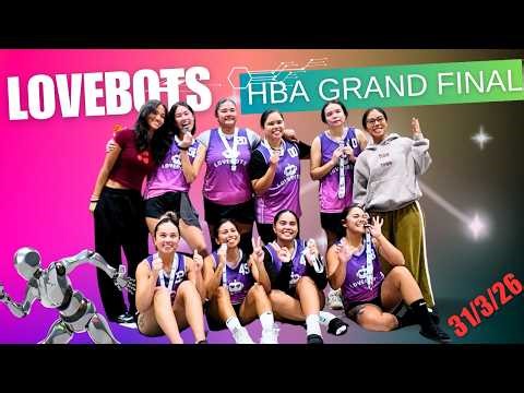 LOVEBOTS - HBA GRAND FINAL Game Highlights 31/3/26