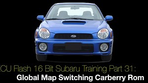 Ecu Flash 16 Bit Subaru Training Part 31: Global Map Switching Carberry Rom   - Ecu Flash Training: 16 Bit Subaru - Evans Performance Academy