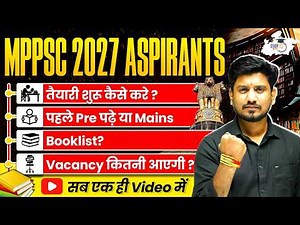MPPSC 2027 Aspirants | Complete Preparation Strategy in One Video | By Sourabh Sir | MPPSC StudyIQ