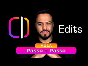 Como Usar o Edits do Instagram: Aula Prática do Básico ao Avançado. Edite Seus Reels Grátis.