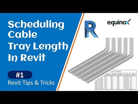 Scheduling Cable Tray Length, in Revit