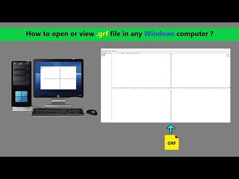 How to open or view .grf file in any Windows computer ?