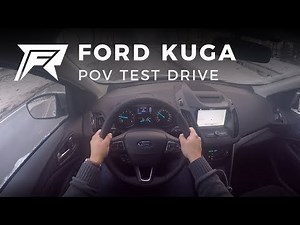 2017 Ford Kuga 1.5 EcoBoost 120HP - POV Test Drive (no talking, pure driving)