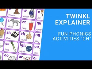 Fun Phonics Activities “Ch”