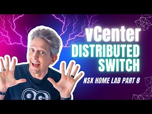 How to Create a Distributed Switch Using vCenter | NSX Home Lab Part 8