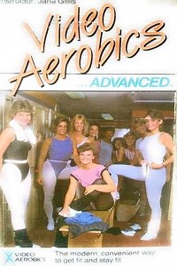 Video Aerobics ...Advanced (1985) - Movie