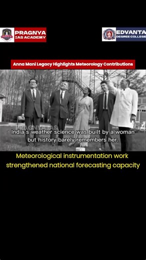 Pragnya IAS Academy | Renewed public interest in Anna Mani has highlighted her foundational role in advancing meteorological instrumentation and atmospheric... | Instagram