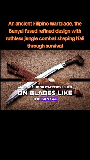 Forgotten Filipino Banyal Blade-Ancient Warrior Steel That Defined Kali/Eskrima Warfare History