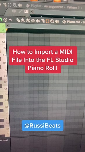 Russi (@russibeats) - Importing a MIDI File into FL Studio Piano Roll