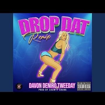 Drop Dat (Remix)