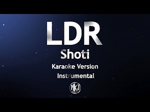 Ldr Shoti Karaoke Version Instrumental (Makyljay)
