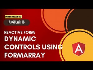 [37] Angular 16 | Reactive Forms | Dynamic controls using FormArray
