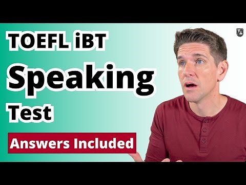 TOEFL iBT Speaking Practice Test With Answers