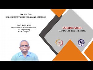 Lecture 16: Requirement gathering and analysis
