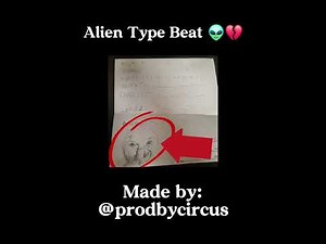 Alien Type Beat [] Made by: @prodbycircus