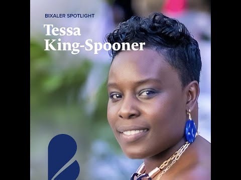 Bixaler Spotlight: Tessa King-Spooner