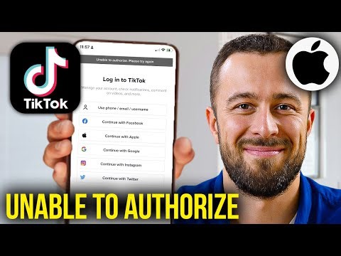 How To Fix TikTok Unable to Authorize Please Try Again iPhone