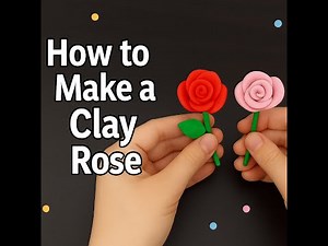 How to Make a Beautiful Clay Rose | Easy DIY Flower Tutorial for Beginners