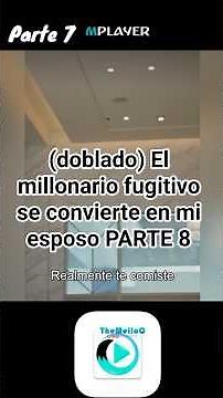 (doblado) El millonario fugitivo se convierte en mi esposo PARTE 8