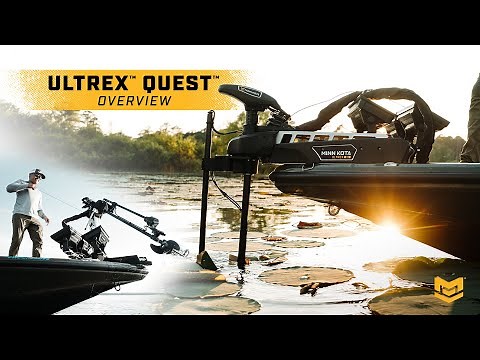 Overview - Ultrex QUEST™ Trolling Motors | Minn Kota