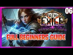 Path of Exile Keepers Of the Flame / League Starter Beginners Guide : Full Walkthrough Part 6