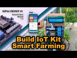 Build IoT Kit Smart Farming - Kit Pertanian Cerdas Berbasis IoT