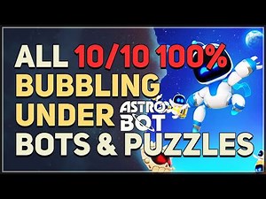 Astro Bot Bubbling Under All Bots and Puzzle Pieces Collectibles 100% Walkthrough